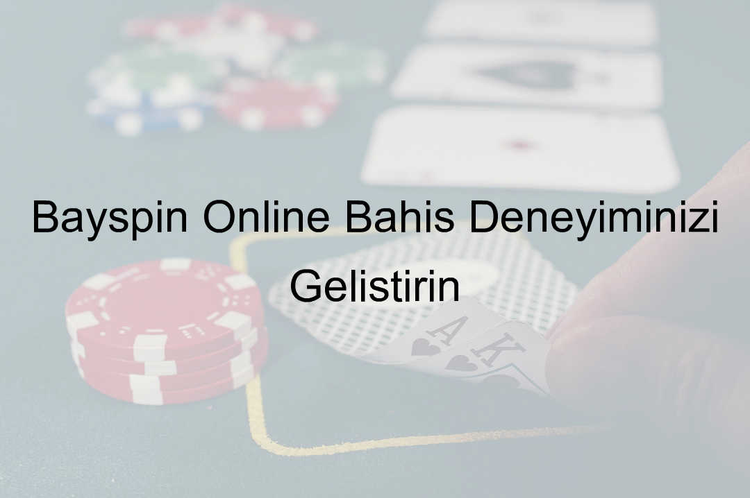 Bayspin Online Bahis